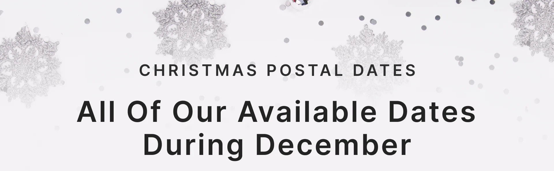 Christmas postal dates 2024 banner desktop